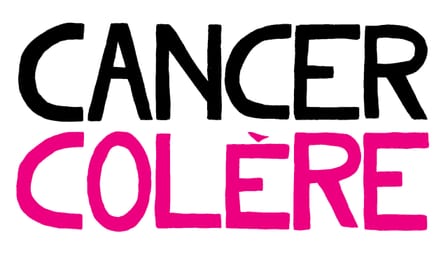 Cancer Colère